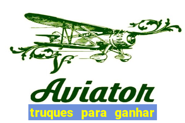 truques para ganhar no aviator